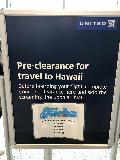 LAX_001_Julies_11182021 - United Airlines pre-clearance for travel to Hawaii sign at a spot we weren't aware of since it wasn't in view of the gate we were at