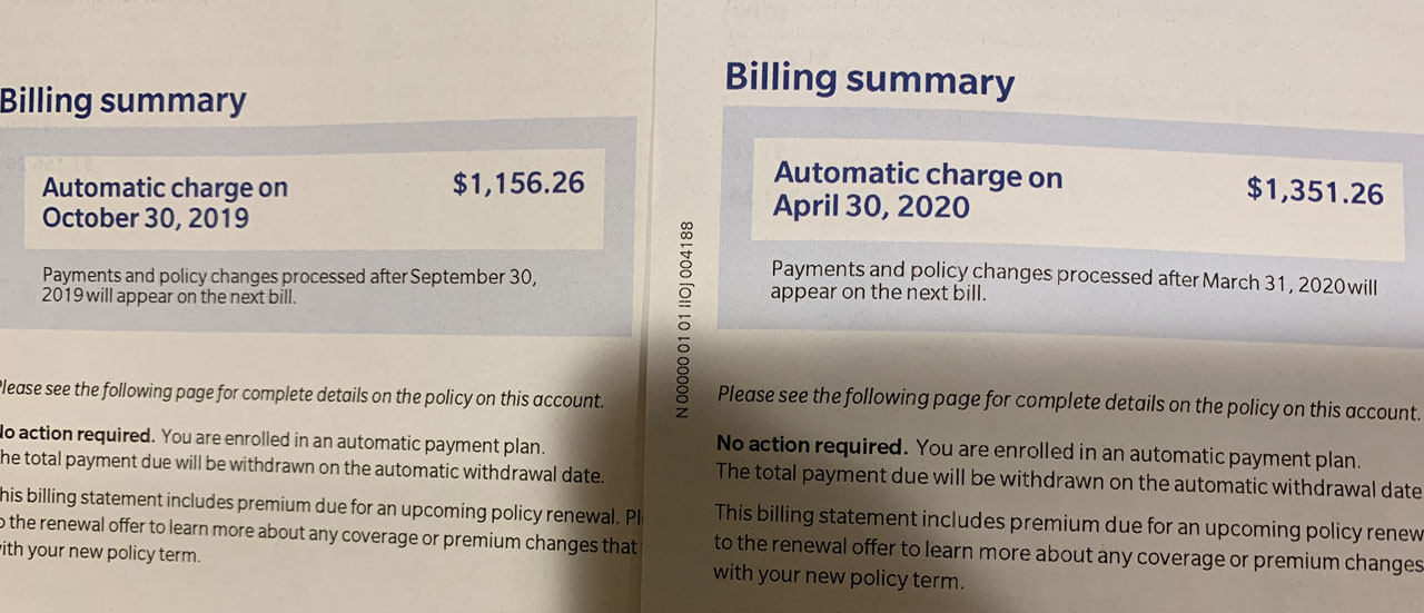 A sudden jump in our auto insurance premium, which was a hard lesson for us in what can happen if we try to save money by skimping on specialized insurance