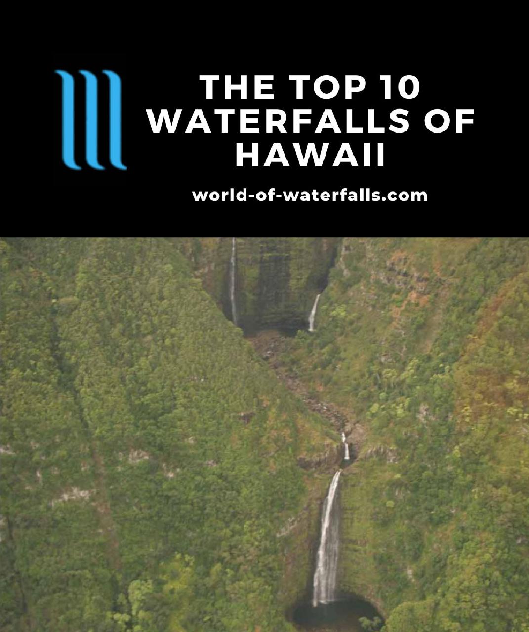 The Top 10 Waterfalls of Hawaii