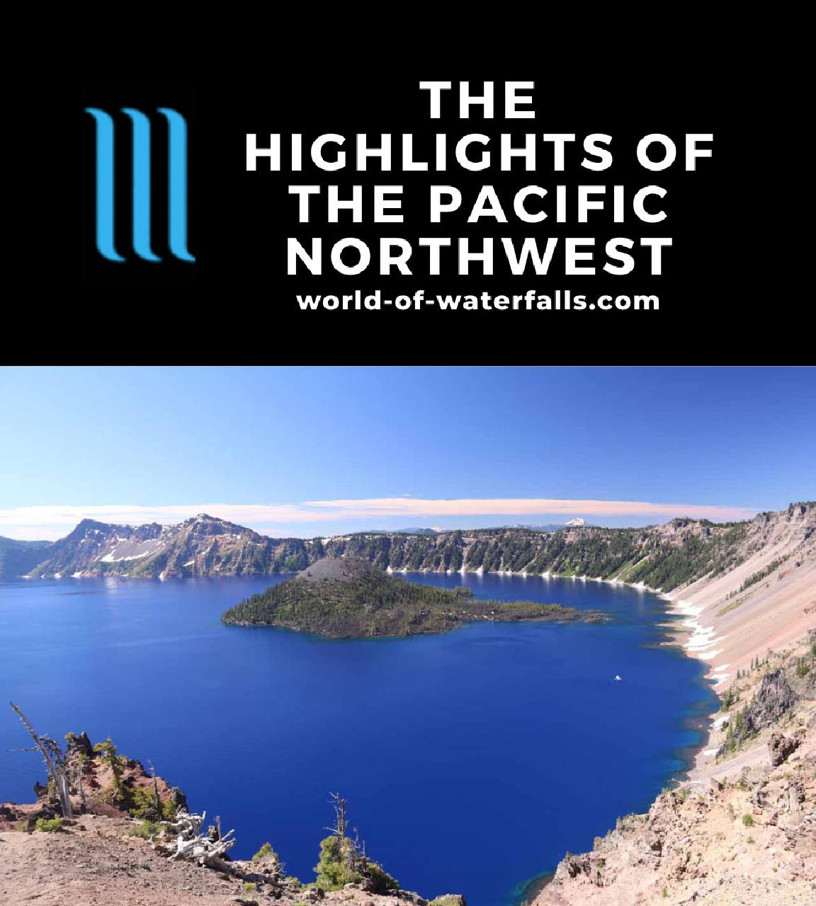 Pacific Northwest Highlights