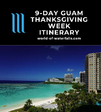 Our Guam Itinerary covered 9 days (7 full days) on Thanksgiving week in November where we mixed up boonie stomping with family time resorting.