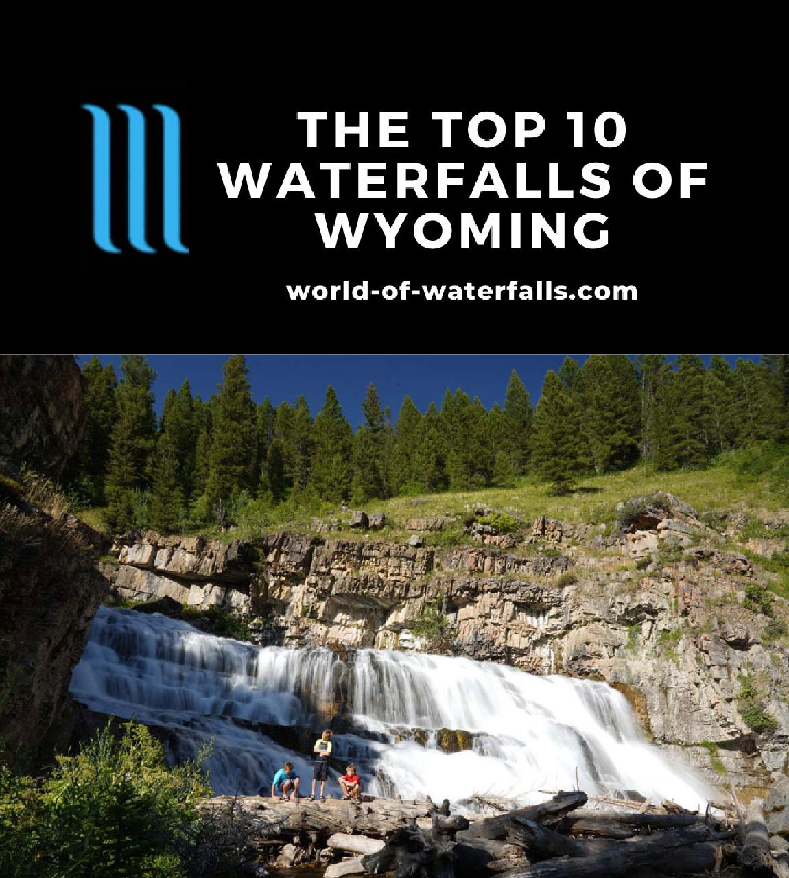 Top 10 Best Waterfalls in Wyoming & How To Visit Them - World of Waterfalls