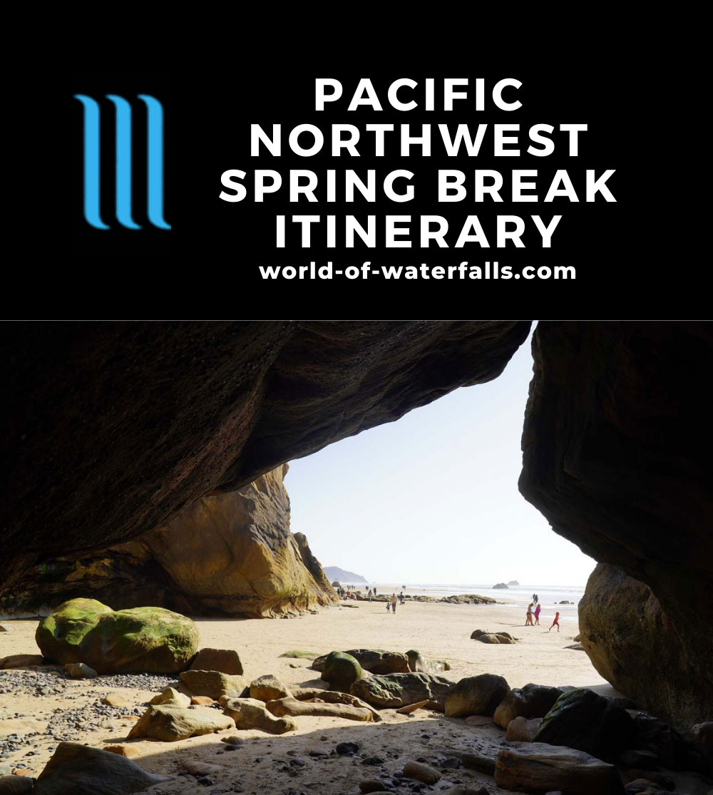 Pacific Northwest Spring Break Itinerary