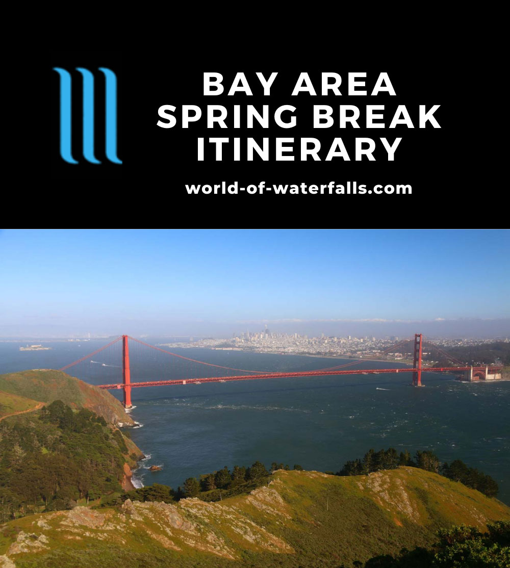 Bay Area Spring Break Itinerary April 18, 2019 to April 24, 2019