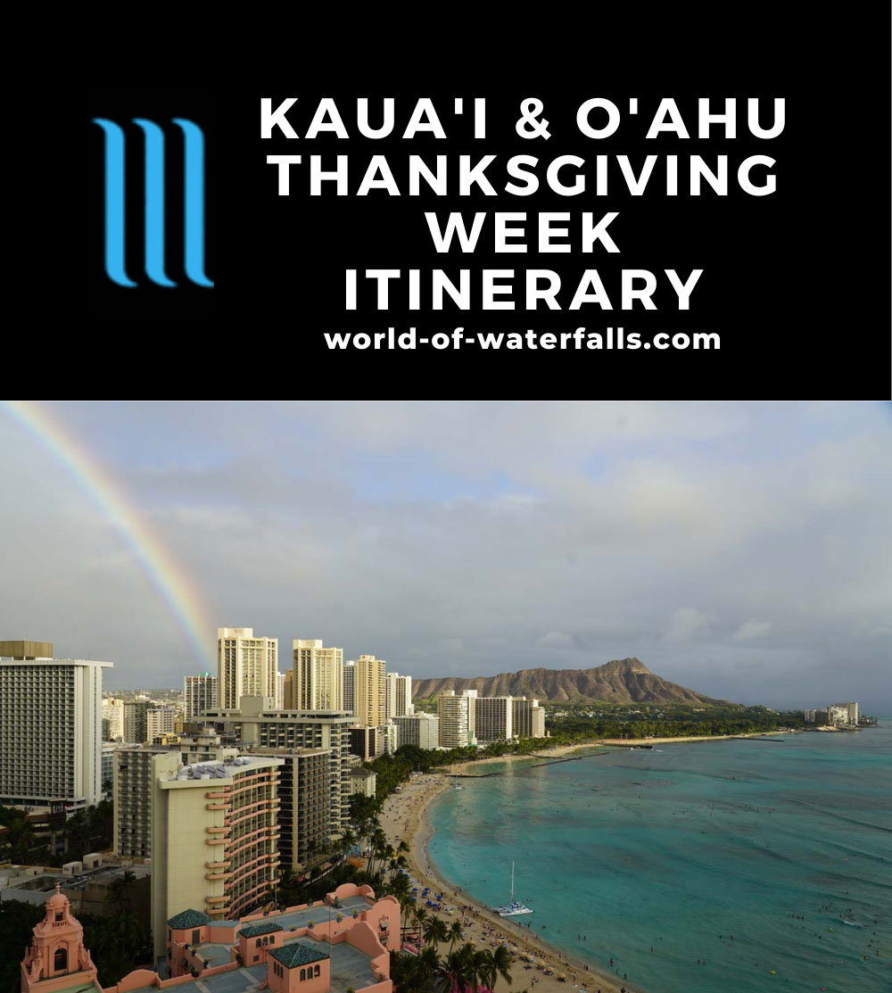 Kauai and Oahu Thanksgiving Week Itinerary November 18, 2021 to