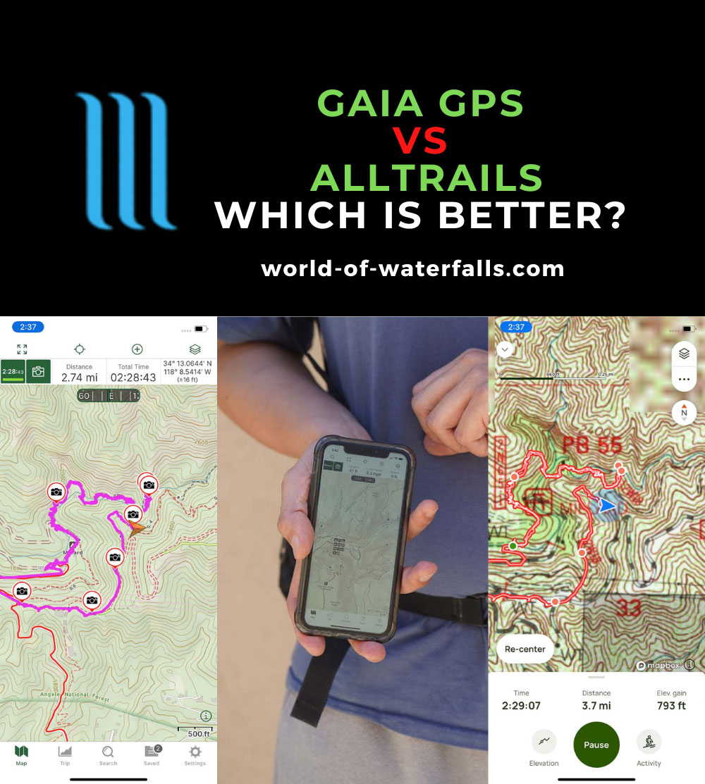 Gaia GPS vs AllTrails: Which is Best to Enjoy the Outdoors?