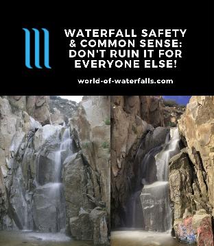 We need to be reminded about waterfall safety and common sense because let's face it - if we don't, then we end up ruining it for everyone!