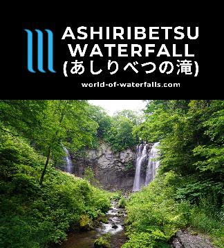 Ashiribetsu Waterfall (あしりべつの滝; Ashiribetsu Falls) was a pair of waterfalls spilling opposite each other in the Takino Suzuran Hillside Park near Sapporo.