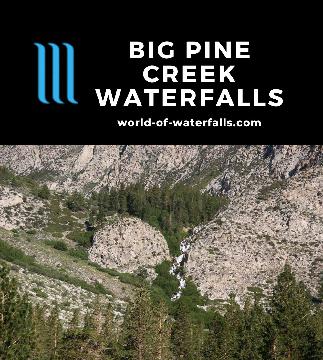 The Big Pine Creek Waterfalls primarily consist of First Falls and Second Falls but also include other backcountry cascades on the North Fork of Big Pine Creek.