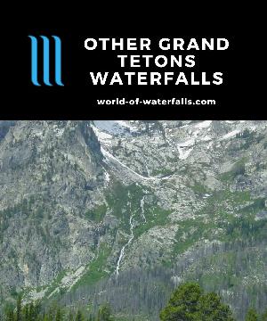 The other Grand Tetons Waterfalls encompasses all the other waterfalls we've seen that we determined were merely ephemeral cascades and not really worthy of singling them out...