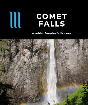 Comet Falls is a 320ft waterfall on Van Trump Creek that may be Mt Rainier National Park's tallest waterfall reached by an uphill 4-mile round-trip hike.