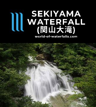 Sekiyama Waterfall (関山大滝; Sekiyama Falls) was a gushing roadside waterfall that was located between Sendai and Yamagata said to be 10m tall and 15m wide.