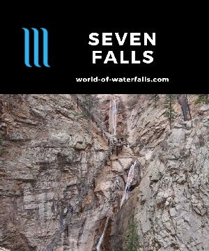 Seven Falls is a 181ft sevel-drop waterfall on South Cheyenne Creek in 'the grandest mile of scenery in Colorado' owned by the Broadmoor in Colorado Springs.