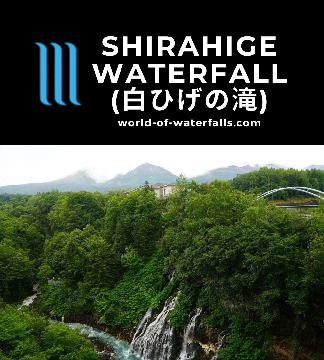 Shirahige Waterfall (白ひげの滝; Shirahige Falls) was an attractive waterfall with sky blue color emerging as springs below some resorts of the Shirogane Onsen.