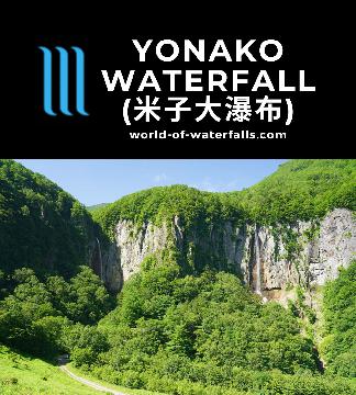Yonako Waterfall (米子大瀑布; Yonako Great Falls) was a pair of tall, plunging waterfalls (Fudo Falls and Gongen Falls) seen together at the edge of a caldera.